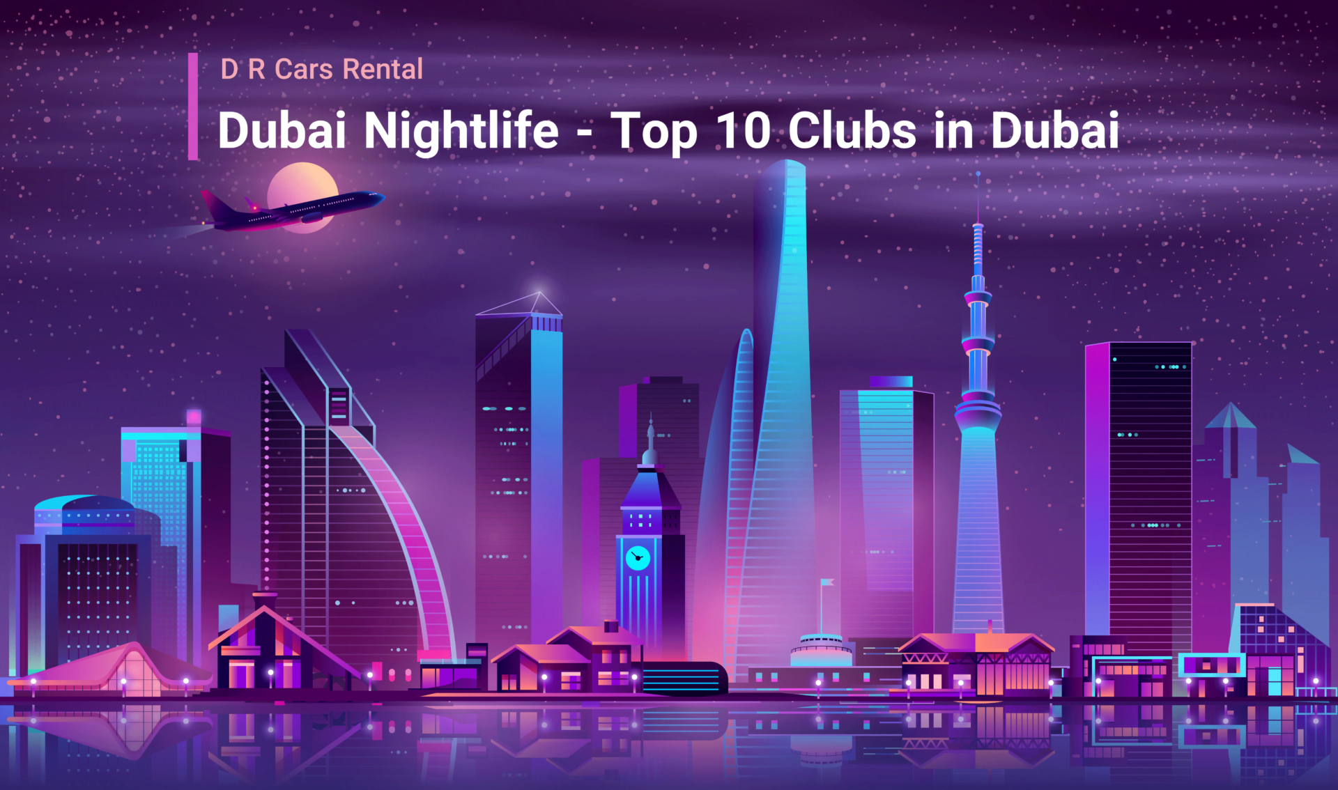 Dubai Nightlife - Top 10 Clubs in Dubai