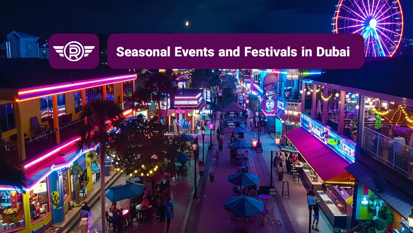 Seasonal Events and Festivals in Dubai